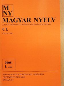 Kiss Jenő - Magyar Nyelv 2005. március [antikvár]