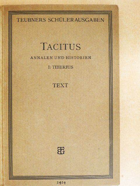 P. Cornelius Tacitus - P. Cornelius Tacitus Annalen und Historien I. [antikvár]