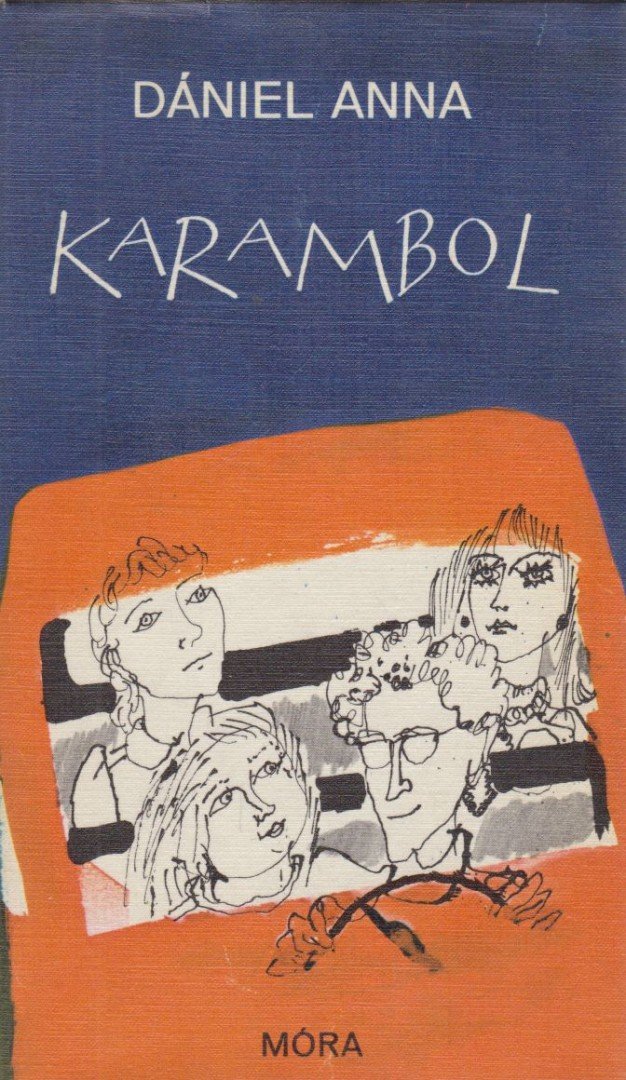 Dániel Anna - Karambol [antikvár]