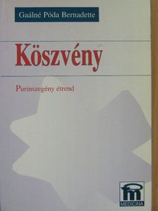 Gaálné Póda Bernadette - Köszvény [antikvár]