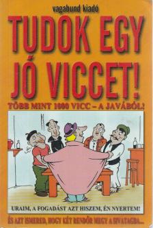 Szöllősi Péter - Tudok egy jó viccet! [antikvár]