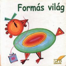 Bogos Katalin - Formás világ [antikvár]