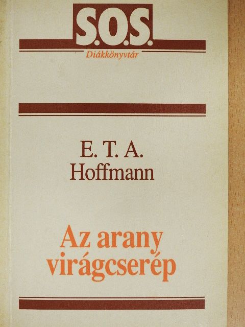 E. T. A. Hoffman - Az arany virágcserép [antikvár]