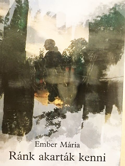 Ember Mária - Ránk akarták kenni [antikvár]