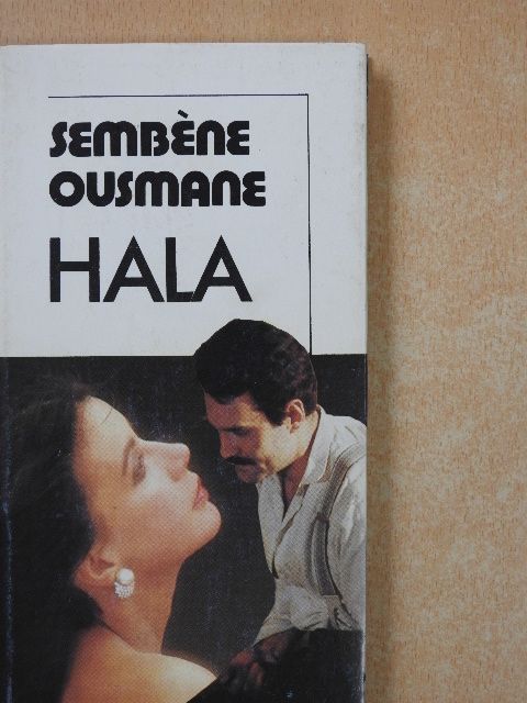 Sembéne Ousmane - Hala [antikvár]