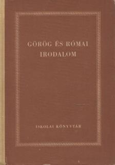 Kanizsai-Nagy Antal - Görög és római irodalom [antikvár]
