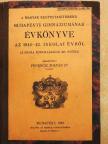 A Magyar Kegyestanitórend Budapesti Gimnáziumának évkönyve az 1941-42. iskolai évről [antikvár]