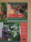 Monika Kratz - Kertészkedés kert nélkül [antikvár]
