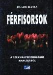 Lux Elvira - Férfisorsok [antikvár]