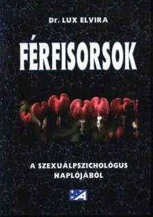 Lux Elvira - Férfisorsok [antikvár]