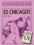 Brett, W. S. - Ez Chicago! [antikvár]