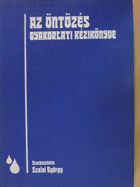 Dóra Tibor - Az öntözés gyakorlati kézikönyve [antikvár]