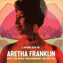 ARETHA FRANKLIN - A BRAND NEW ME CD ARETHA FRANKLIN WITH THE ROYAL PHILHARMONIC ORCHESTRA