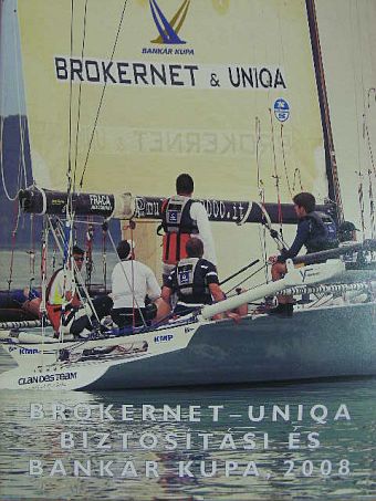 Garab Gergely - Brokernet-Uniqa Biztosítási és Bankár Kupa, 2008 [antikvár]