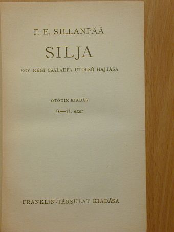 Frans Eemil Sillanpää - Silja [antikvár]
