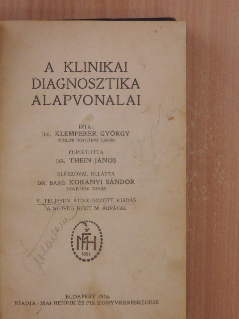 Dr. Med. Klemperer György - A klinikai diagnosztika alapvonalai [antikvár]