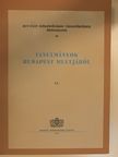 Baraczka István - Tanulmányok Budapest multjából IX. [antikvár]