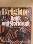 Jutta Oerngreen - Brigitte - Batik und Stoffdruck [antikvár]