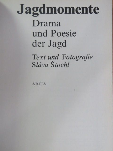 Sláva Stochl - Jagdmomente [antikvár]