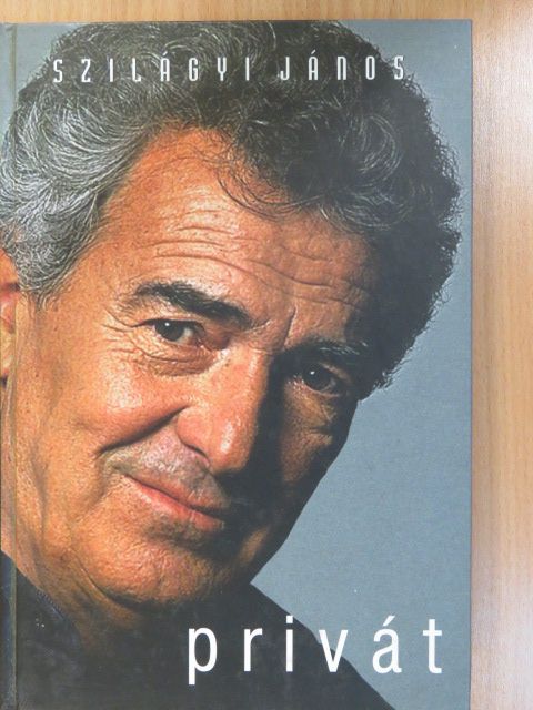 Szilágyi János - Privát (dedikált példány) [antikvár]