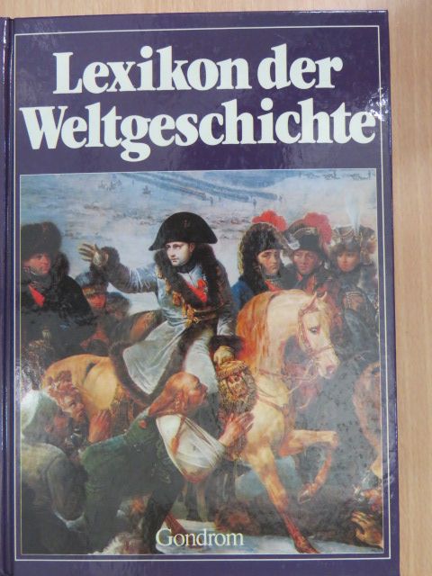 Lexikon der Weltgeschichte [antikvár]