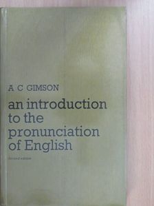 A. C. Gimson - An Introduction to the Pronunciation of English [antikvár]