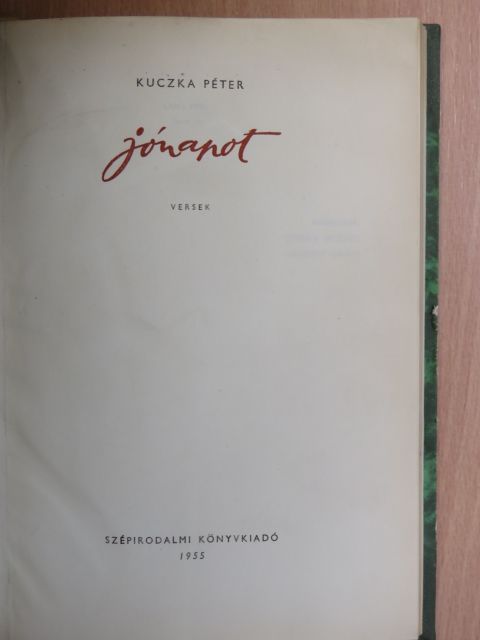Kuczka Péter - Jónapot [antikvár]