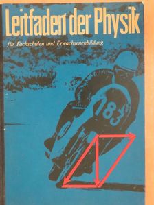 Dietmar Mende - Leitfaden der Physik [antikvár]