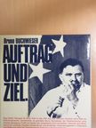 Karl Heinz Ritschel - Bruno Buchwieser Auftrag und Ziel... [antikvár]