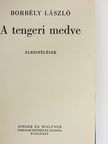 Borbély László - A tengeri medve [antikvár]
