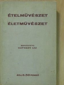 Arthur MacGowern - Ételművészet, életművészet (rossz állapotú) [antikvár]