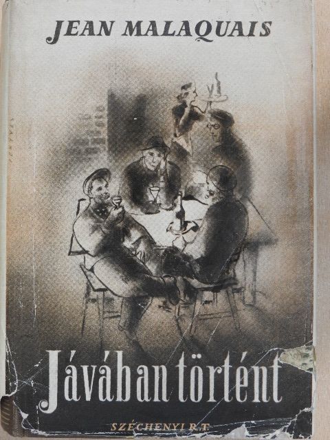 Jean Malaquais - Jávában történt... [antikvár]
