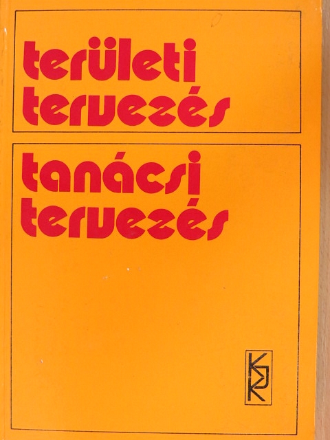 Dr. Bartke István - Területi tervezés, tanácsi tervezés [antikvár]