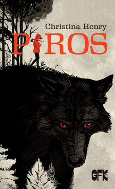 Christina Henry - Piros [eKönyv: epub, mobi]