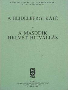 A heidelbergi káté/A második helvét hitvallás [antikvár]