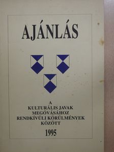 Albrechtné Kunszeri Gabriella - Ajánlás a kulturális javak megóvásához rendkívüli körülmények között (dedikált példány) [antikvár]