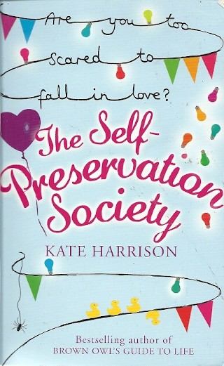 HARRISON, KATE - The Self-Preservation Society [antikvár]