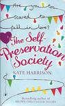 HARRISON, KATE - The Self-Preservation Society [antikvár]