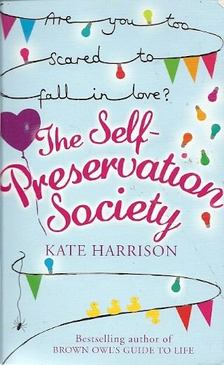 HARRISON, KATE - The Self-Preservation Society [antikvár]