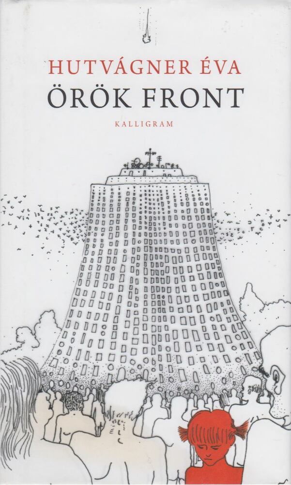 Hutvágner Éva - Örök front [antikvár]