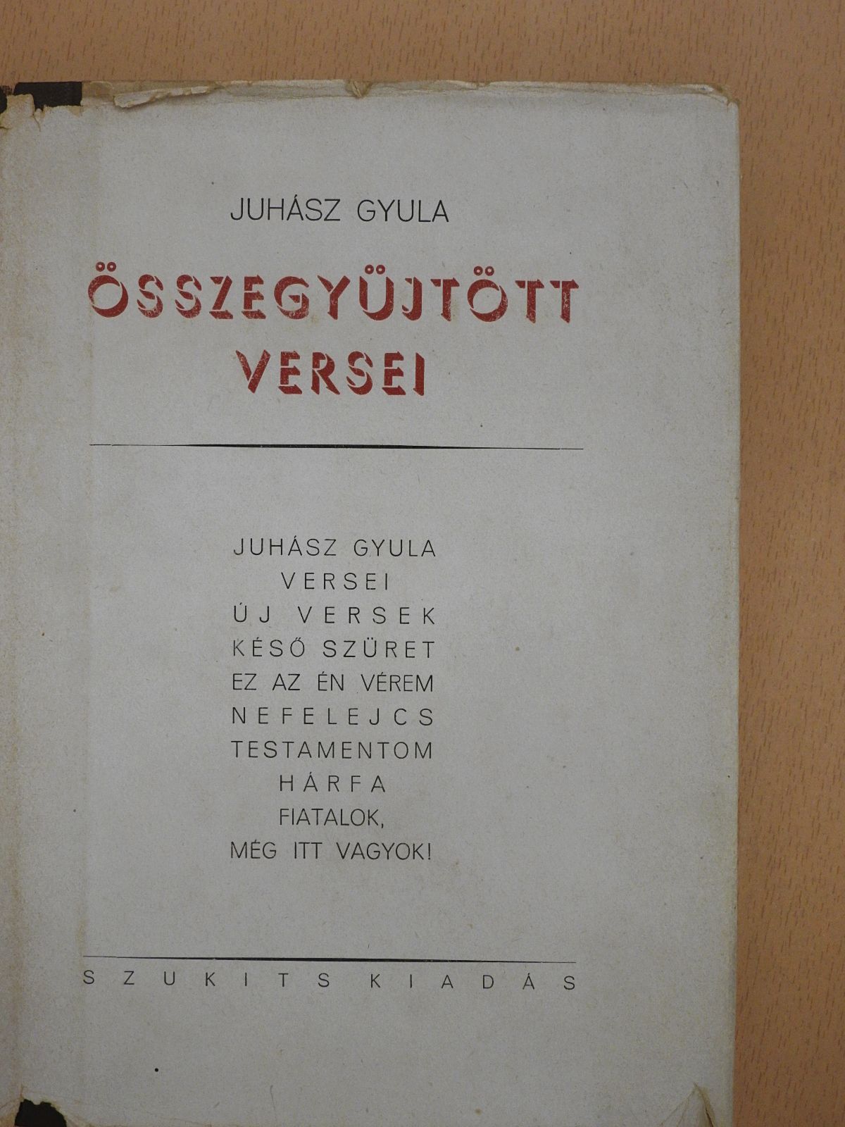 Juhász Gyula - Juhász Gyula összegyüjtött versei [antikvár]