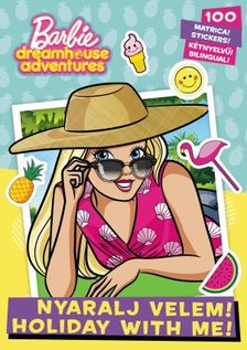 .- - Barbie - Nyaralj velem!