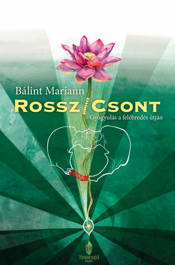 bálint mariann - Rossz/csont