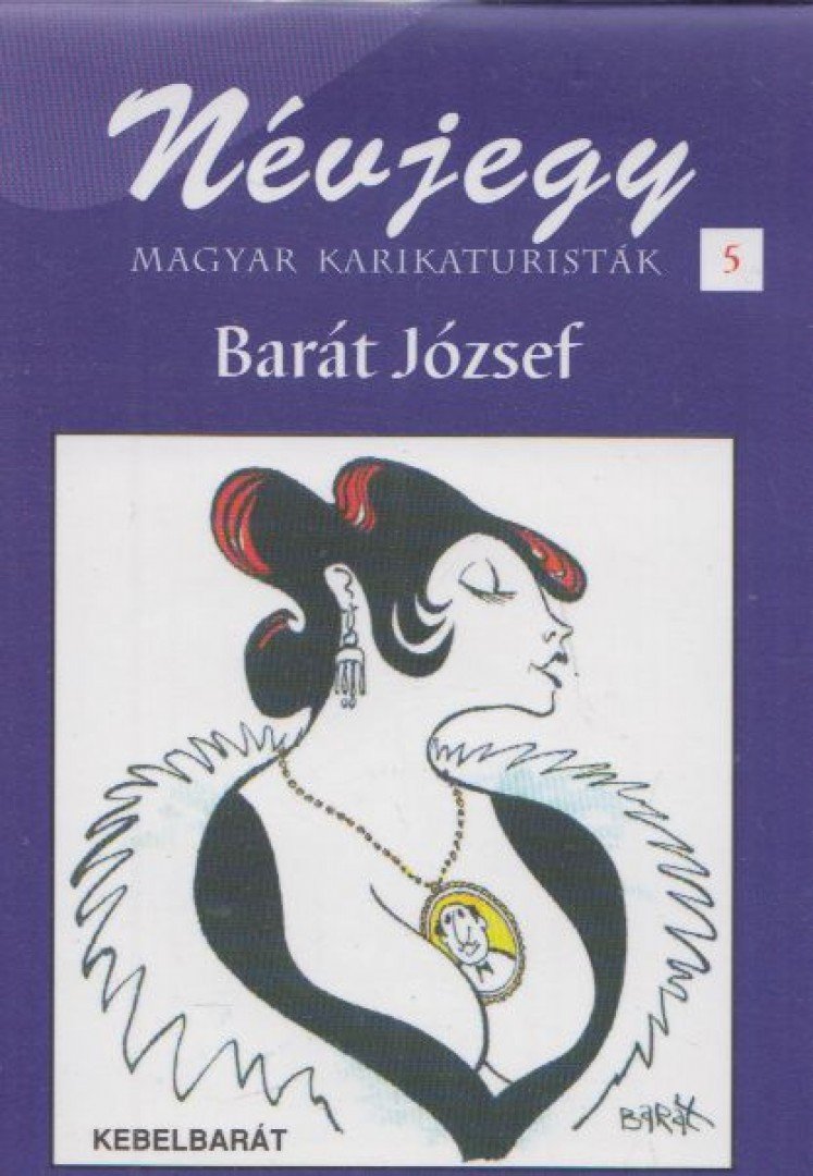 Barát József - Névjegy 5. - Barát József [antikvár]