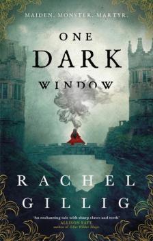 RACHEL GILLIG - One Dark Window (The Shepherd King Series, Book 1)