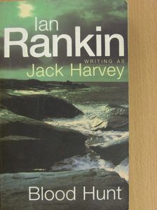 Ian Rankin - Blood Hunt [antikvár]