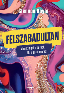 GLENNON DOYLE - Felszabadultan [eKönyv: epub, mobi]