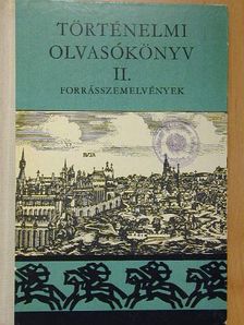 Eperjessy Géza - Történelmi olvasókönyv II. [antikvár]