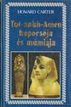 Carter, Howard - Tut-ankh-Amen koporsója és múmiája [antikvár]