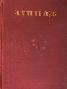 Baktay Ervin - Rabindranath Tagore [antikvár]